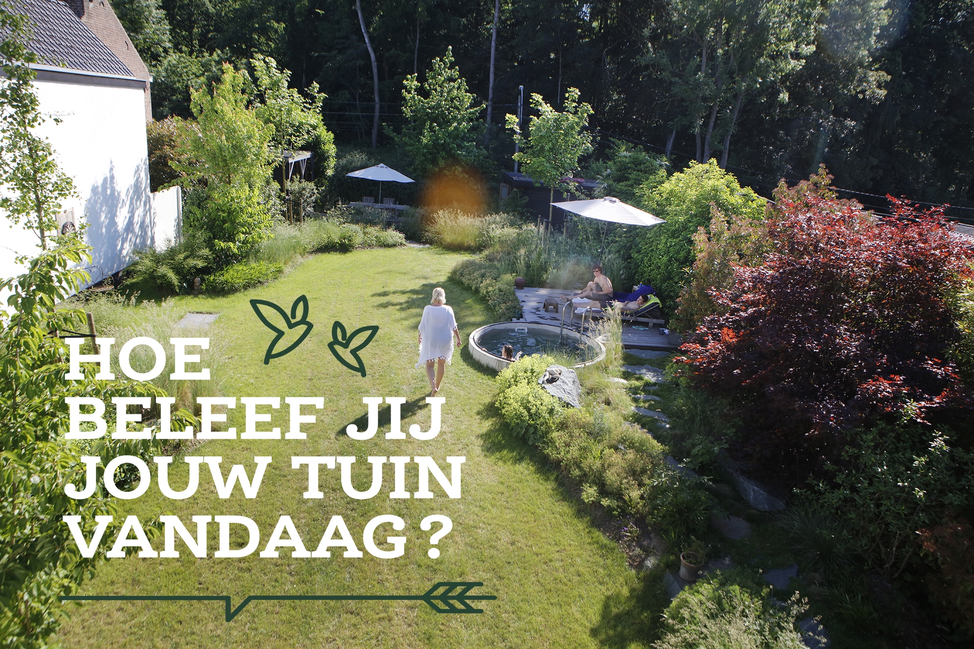 Hoe beleef jij jouw tuin vandaag